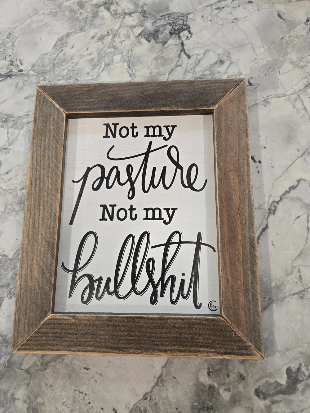 Framed Wall Quote Sign 